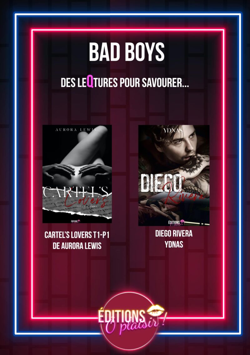 [EBOOK] Box Bad Boy’s avec Cartel’s Lovers et Diego Rivera