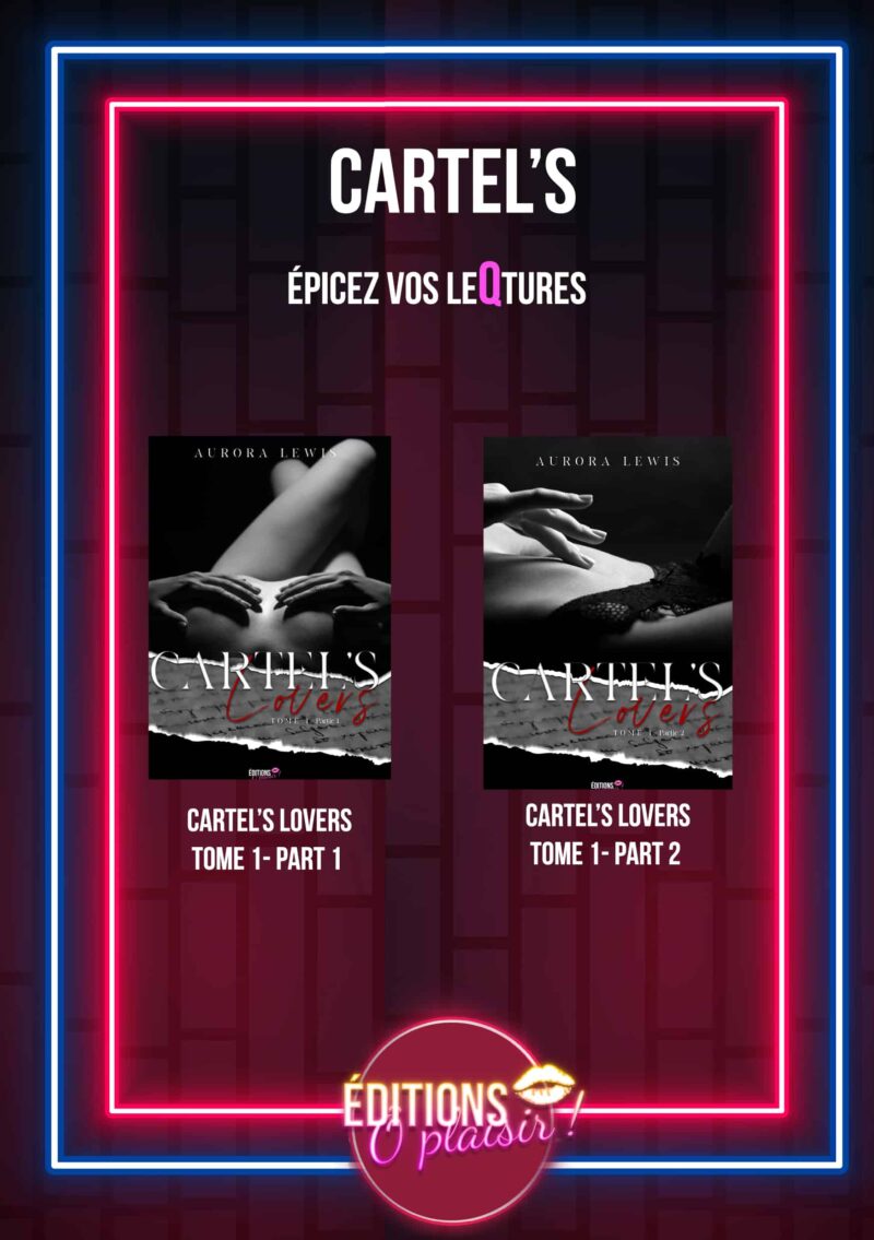[EBOOK] Cartel’s Lovers intégral T1 de Aurora Lewis