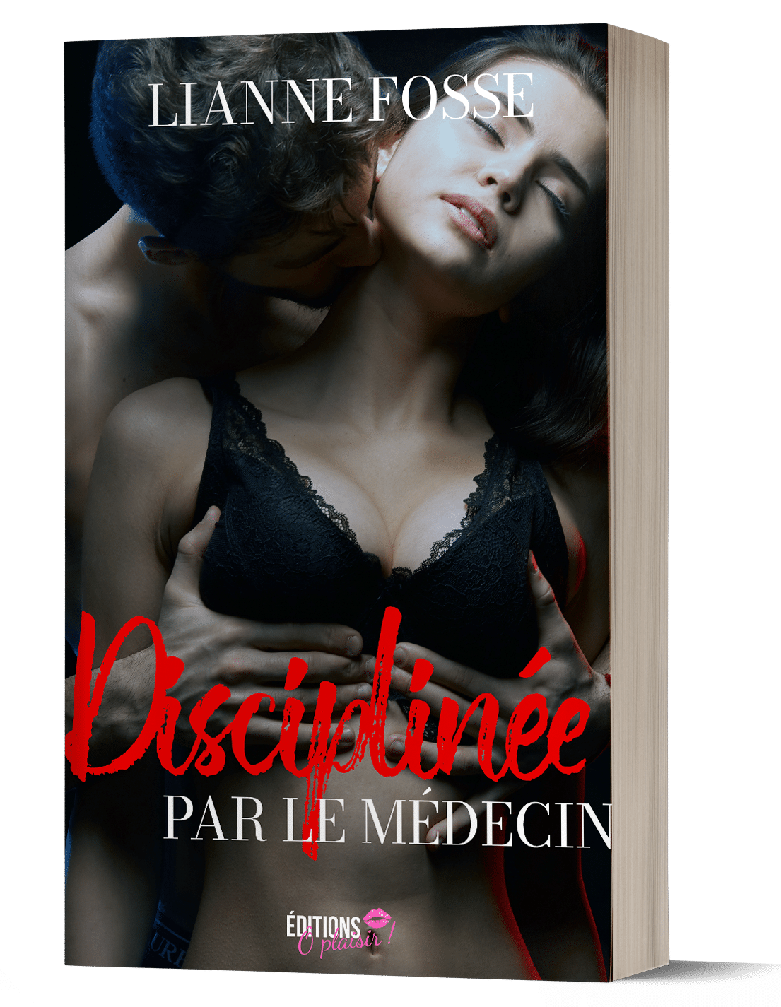 Disciplinée par le médecin de Lianne Fosse